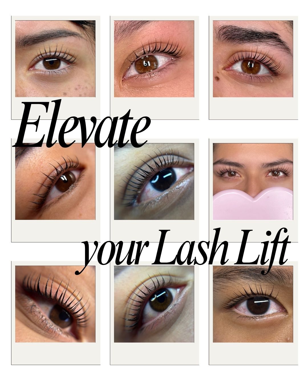 Collage of eyes with different lash lifts and text 'Elevate your Lash Lift'.